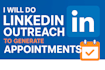 linkedin outreach to generate appointments