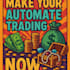 create your custom trading bot with full logic