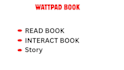 read and interact with wattpad book
