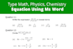 type math, physics, chemistry equation using ms word