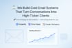 effective a cold email system that books high ticket meetings