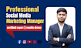 be your social media marketing manager and content creator