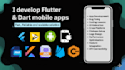 develop flutter dart mobile apps, fix bugs, teach coding, and create animations