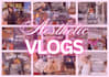 edit aesthetic lifestyle, travel, productive routine vlogs