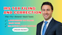 be CPA file or amend your irs tax return, correct errors and resolve tax issue