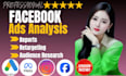 analyze facebook ads, create retargeting strategy and audience research