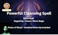 perform a powerful spiritual cleansing spell for you