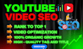 optimize youtube video SEO for top ranking