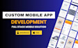 develop a custom mobile application for android and ios