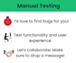 find bugs and test your apps, software and websites
