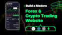 build a modern forex and crypto trading website
