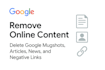 delete negative links remove mugshots articles news cases from google search