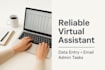 help with data entry, emails, and VA tasks