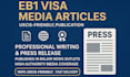 write and publish eb1 media articles on major trade publications