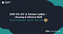 write an ats optimized nursing and clinical staff CV and cover letter