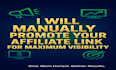 manually promote your affiliate link for maximum visibility