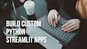 build a python streamlit application