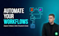 create custom automation workflows for your business