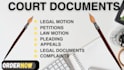 prepare legal documents, lawsuit, complaints, motions, petition, appeals, case