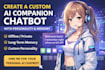 create custom ai companion chatbot with personality and memory