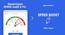 audit and speed up your squarespace site in 48 hours