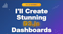 create data visualizations and dashboards using d3 js