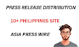 create an engaging philippine press release with southeast asia media coverage