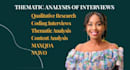 do thematic analysis of qualitative research, interviews coding, nvivo, maxqda