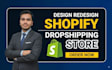 create shopify website design, shopify store design, shopify website redesign