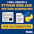 create a python web and PDF data scraper bot for automation