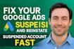 fix google ads suspension and circumventing system policy issues