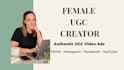 create over 40 female ugc ads videos for your product or service