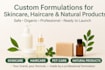 formulate skincare, haircare, pet care, wellness, and organic cleaning products