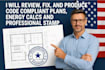produce code compliant plans, energy calcs and professional stamp