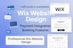 build a complete wix website with payment integration and booking features