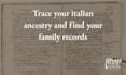 trace your italian ancestry and find your family records