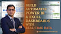 build automated power bi and excel dashboards with real time data