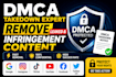 remove leaked content and send dmca takedown from google and social media