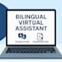 be your bilingual virtual assistant
