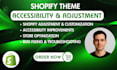 fix shopify store, design, accessibility, better performance bug fixing