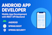 develop android app with rest API backend