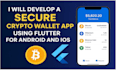 develop secure decentralized crypto wallet app using flutter for android and