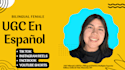 create spanish ugc for social media, creare contenido ugc en español