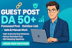 create 10 da 50 guestpost backlinks