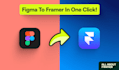 convert figma file to framer website, with full responsiveness