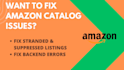 fix amazon catalog and listing issues on seller central