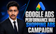 create google ads performance max shopping ads campaign