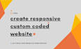 create responsive custom coded website for your business