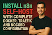 install n8n self hosted setup on aws, gcp, docker, traefik, nocodb configuration