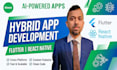build hybrid mobile app, flutter app developer, ai developer